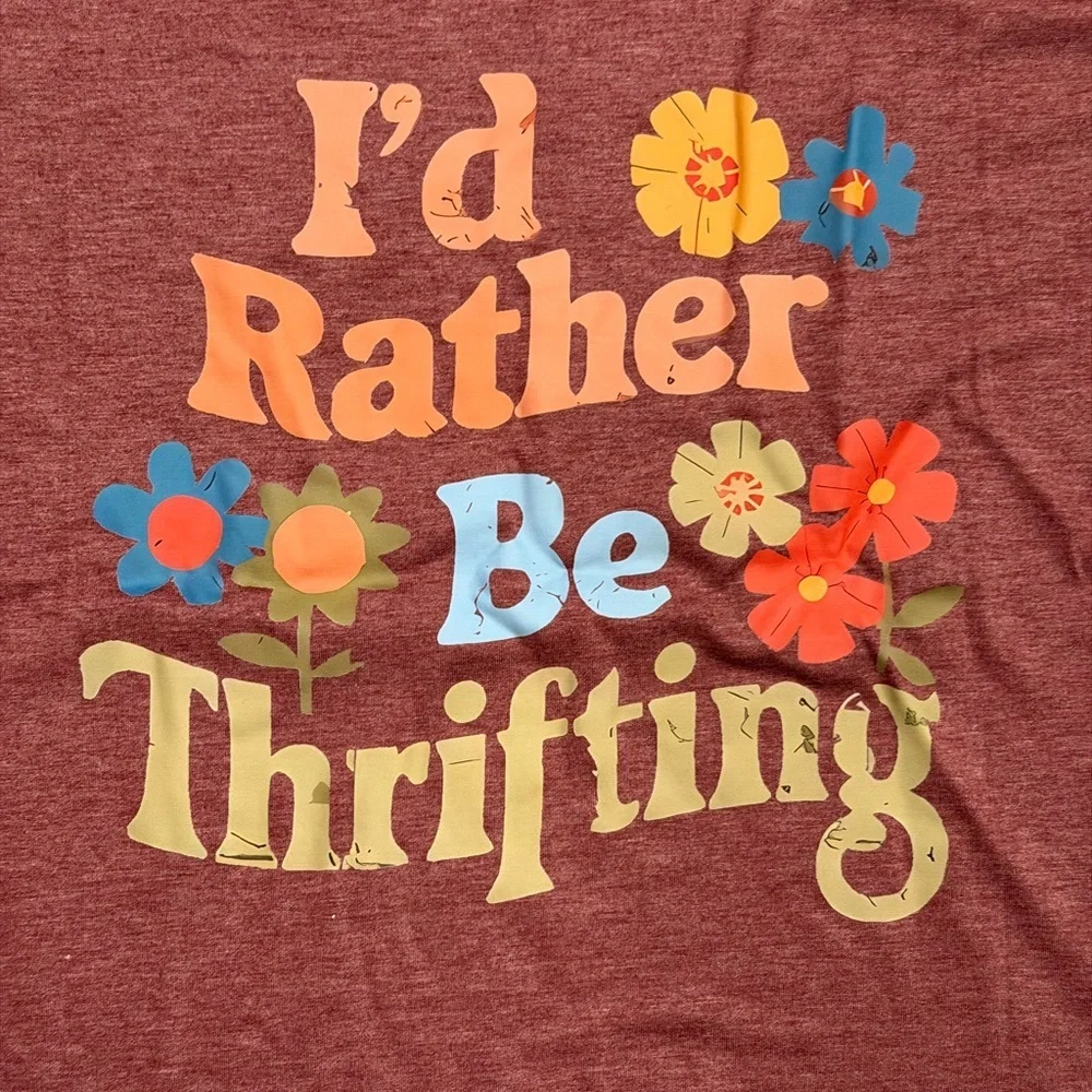 I’d Rather Be Thrifting Graphic Tee – Unisex Large – NWT - Picture 7 of 8